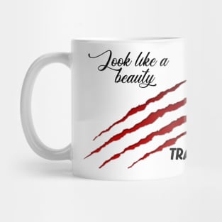 Look Like A Beauty Train Like A Beast Mug